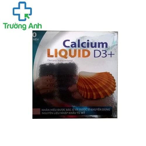 Calcium Liquid D3+ - Thuốc bổ sức khỏe hiệu quả