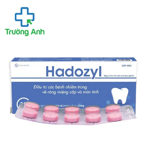 Hadozyl - Thuốc điều trị nhiễm trùng răng miệng hiệu quả