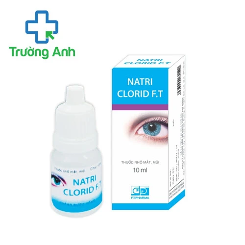 Natri Clorid F.T (10ml) - Dung dịch nhỏ mắt mũi hiệu quả