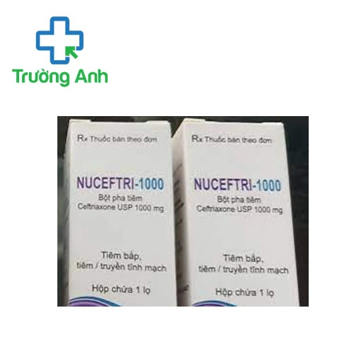 Nuceftri-1000 - Thuốc điều trị nhiễm khuẩn hiệu quả của Ấn Độ