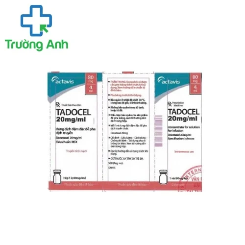Tadocel 20mg/1ml - Thuốc điều trị ung thư hiệu quả của Actavis
