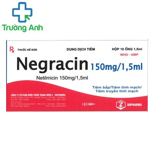 Negracin 150mg/1,5ml - Thuốc điều trị nhiễm khuẩn nặng của Dopharma