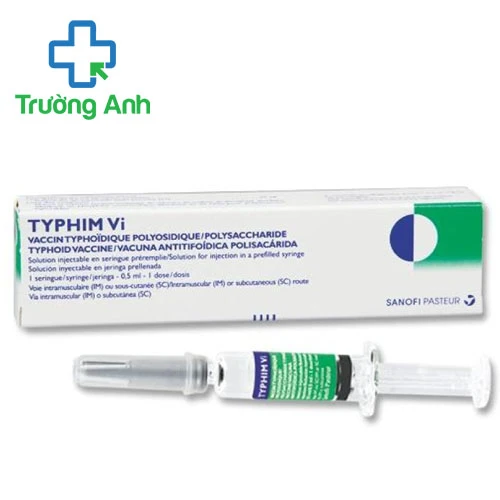 Typhim Vi - Vắc xin phòng bệnh thương hàn hiệu quả của Pháp