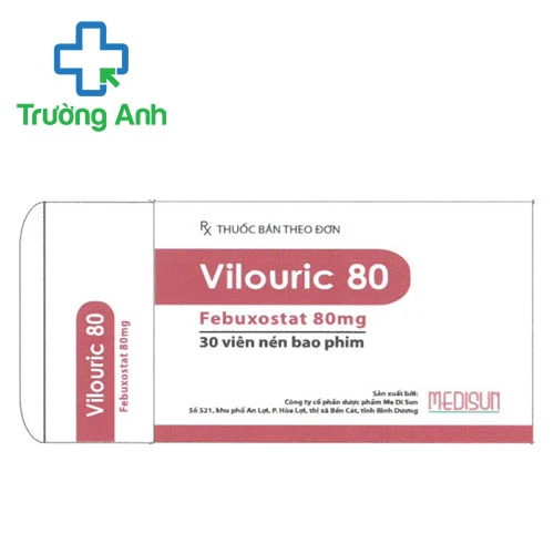 Vilouric 80 - Thuốc điều trị bệnh gout hiệu quả của Medisun