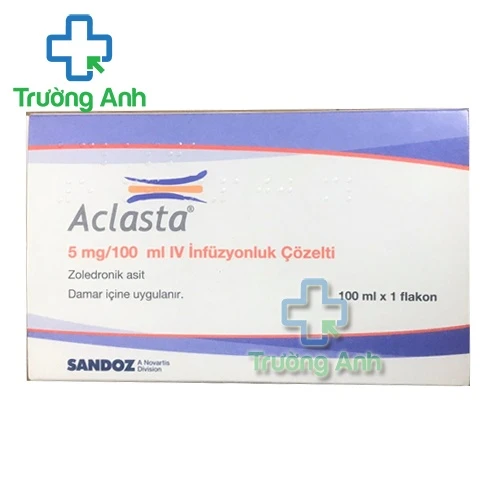Aclasta - Thuốc điều trị loãng xương hiệu quả