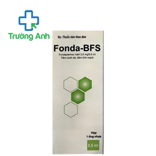 Fonda-BFS CPC1 HN - Thuốc phòng ngừa thuyên tắc huyết khối tĩnh mạch