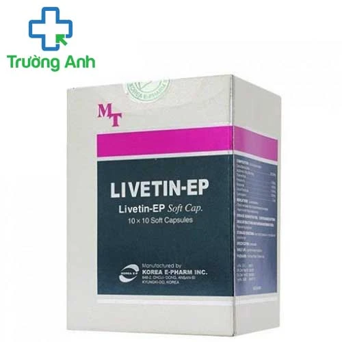 Livetin EP - Giúp điều trị các bệnh lý về gan hiệu quả