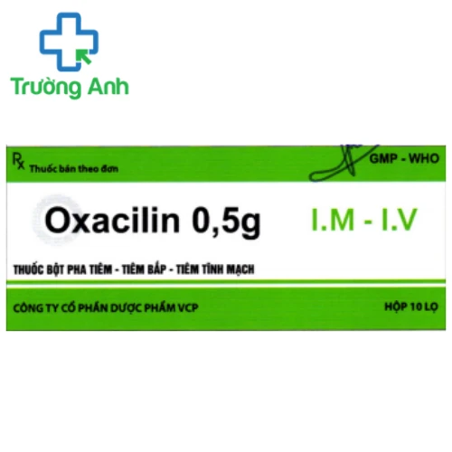 Oxacilin 0,5g VCP - Thuốc điều trị nhiễm khuẩn hiệu quả
