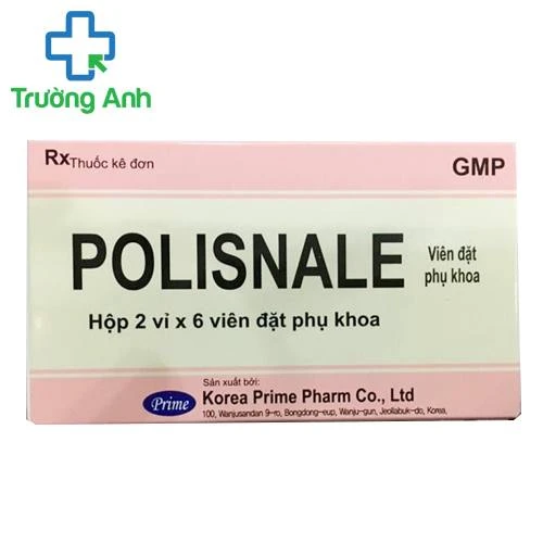 Polisnale - Điều trị tại chỗ nhiễm trùng âm đạo hiệu quả của Hàn Quốc