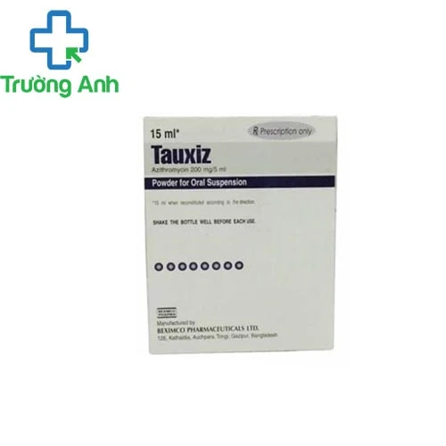 Tauxiz 15ml - Thuốc điều trị nhiễm khuẩn hiệu quả của Bangladesh