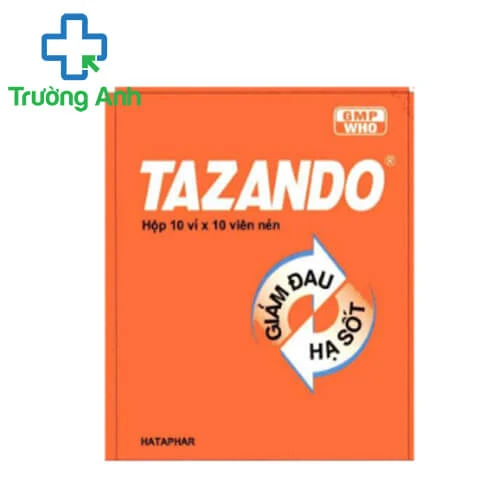 Tazando - Thuốc giảm đau, hạ sốt hiệu quả của Hataphar