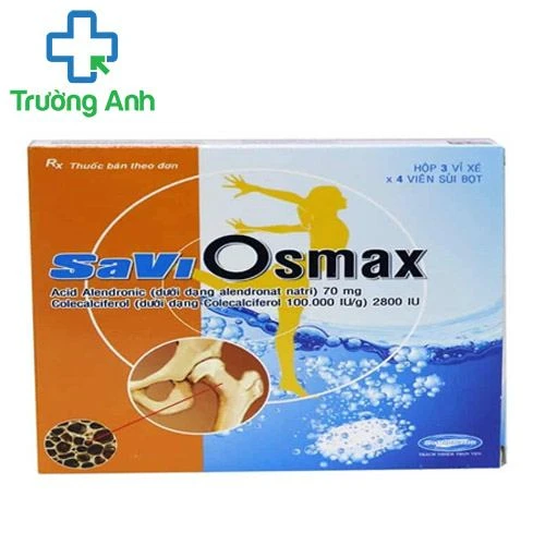 Savi Osmax - Thuốc dự phòng và điều trị loãng xương hiệu quả