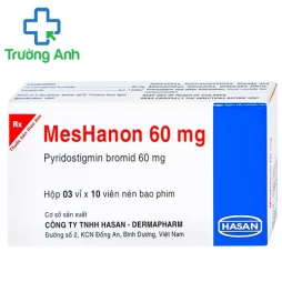 Meshanon 60mg - Thuốc điều trị bệnh nhược cơ hiệu quả của Hasan