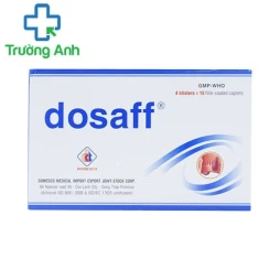 Dosaff - Thuốc trị bệnh trĩ và viêm giãn tĩnh mạch hiệu quả
