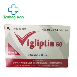 Vigliptin 50 Hasan-Dermapharm - Thuốc điều trị đái tháo đường tuýp 2